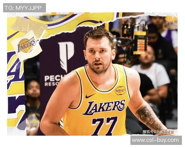 东契奇首个孩子出生时湖人打进总决赛本赛季能否重现辉煌